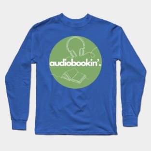 AUDIOBOOKIN’ Green Circle - large graphics Long Sleeve T-Shirt